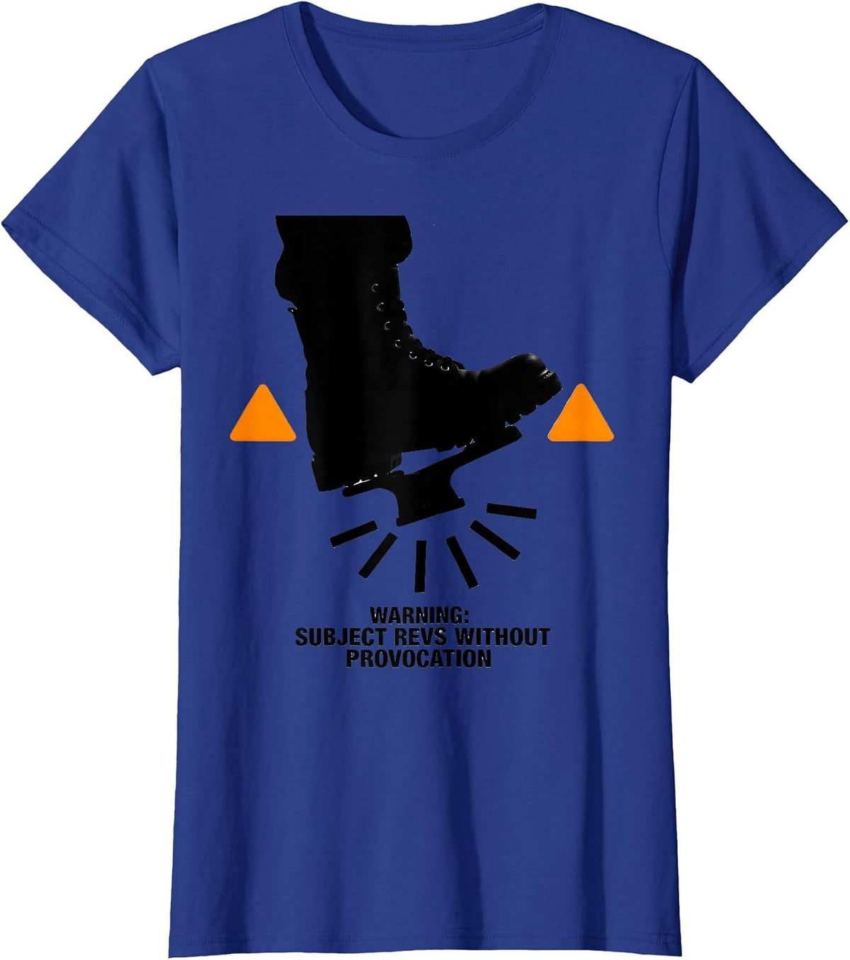 Women's Warning: Subject Revs Without Provocation Funny Car Guy T-Shirt - Royal Blue