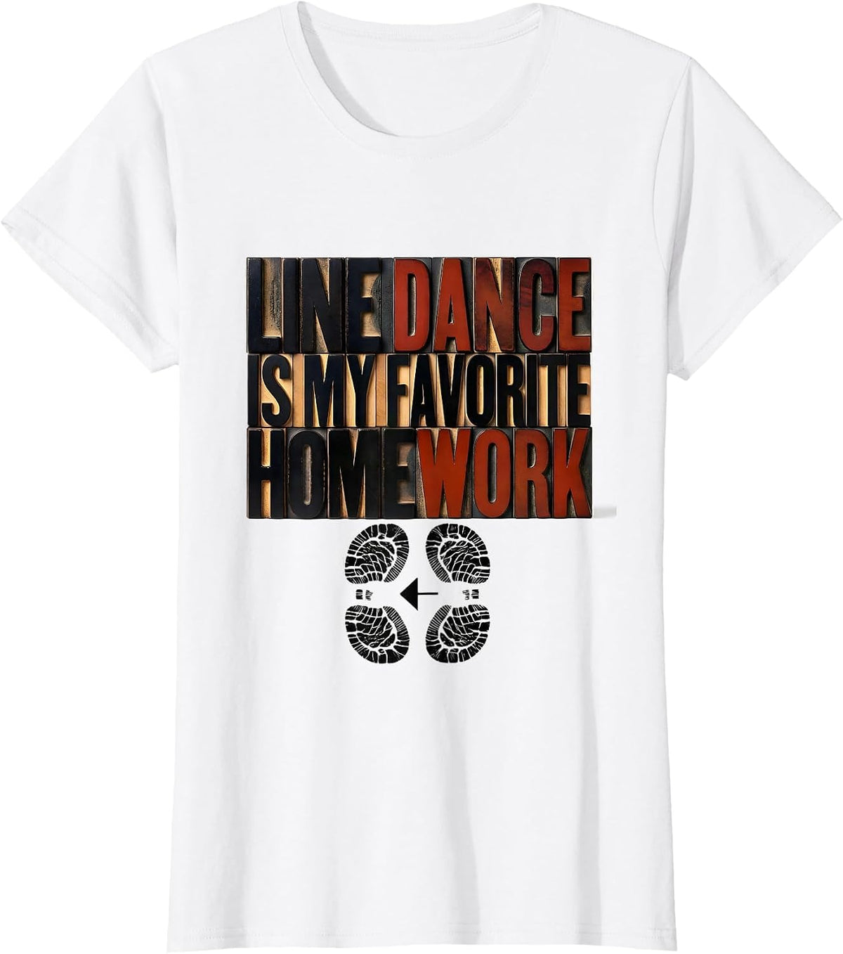 Line Dance Is My Favorite Homework Funny Line Dance Teacher T-Shirt - White