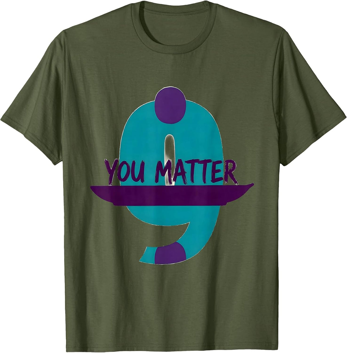 Men's You Matter Suicide Prevention Awareness Teal Purple T-Shirt - Olive Green