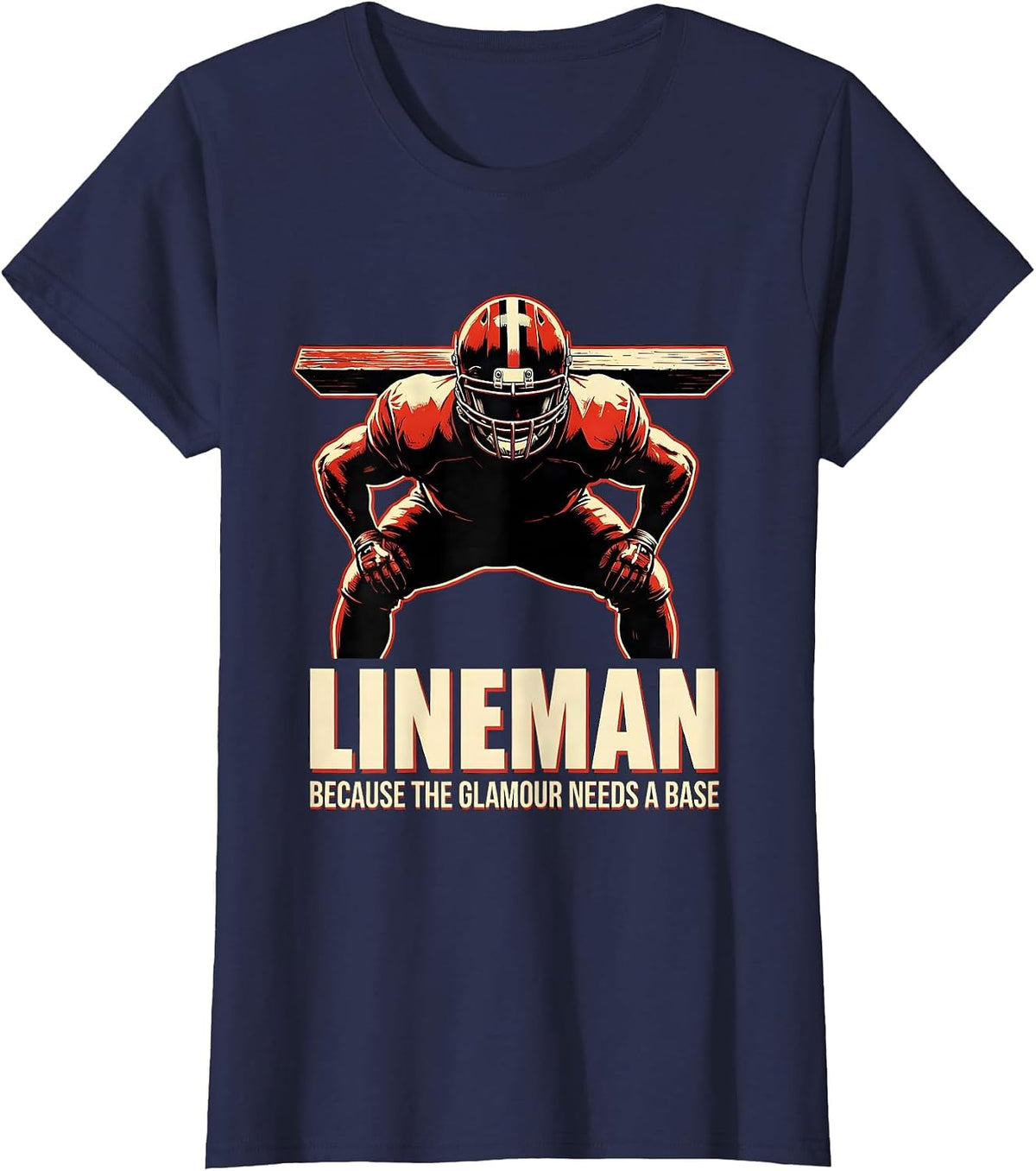 Women's Lineman Because The Glamour Needs A Base Funny T-Shirt - Navy Blue