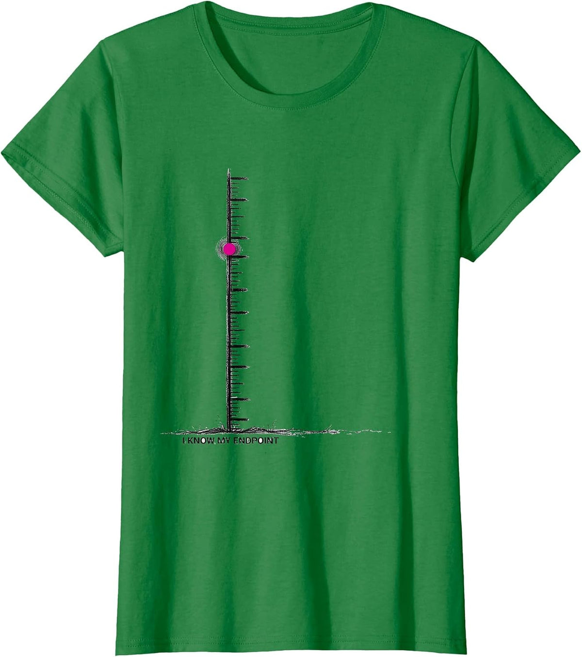 I Know My Endpoint Funny Science Chemistry Nerd Humor T-Shirt - Kelly Green