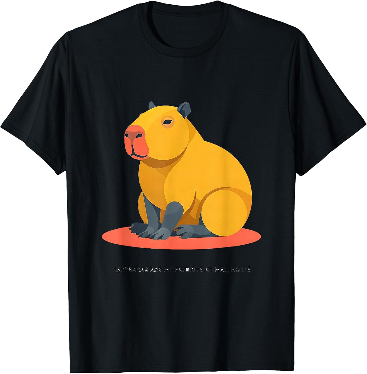 Men's Capybaras Are My Favorite Animal, No Lie Funny T-Shirt - Black