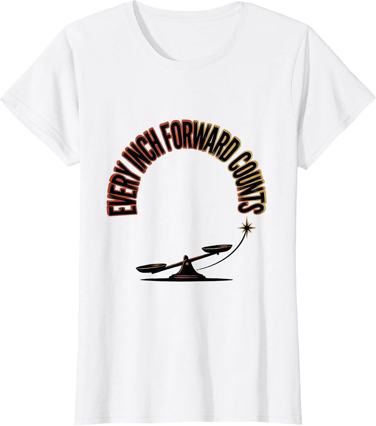 Women's Every Inch Forward Counts Occupational Therapy Physical T-Shirt - White