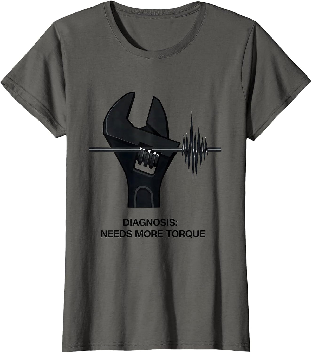 Women's Diagnosis: Needs More Torque Funny Car Guy Auto Mechanic T-Shirt - Asphalt Grey