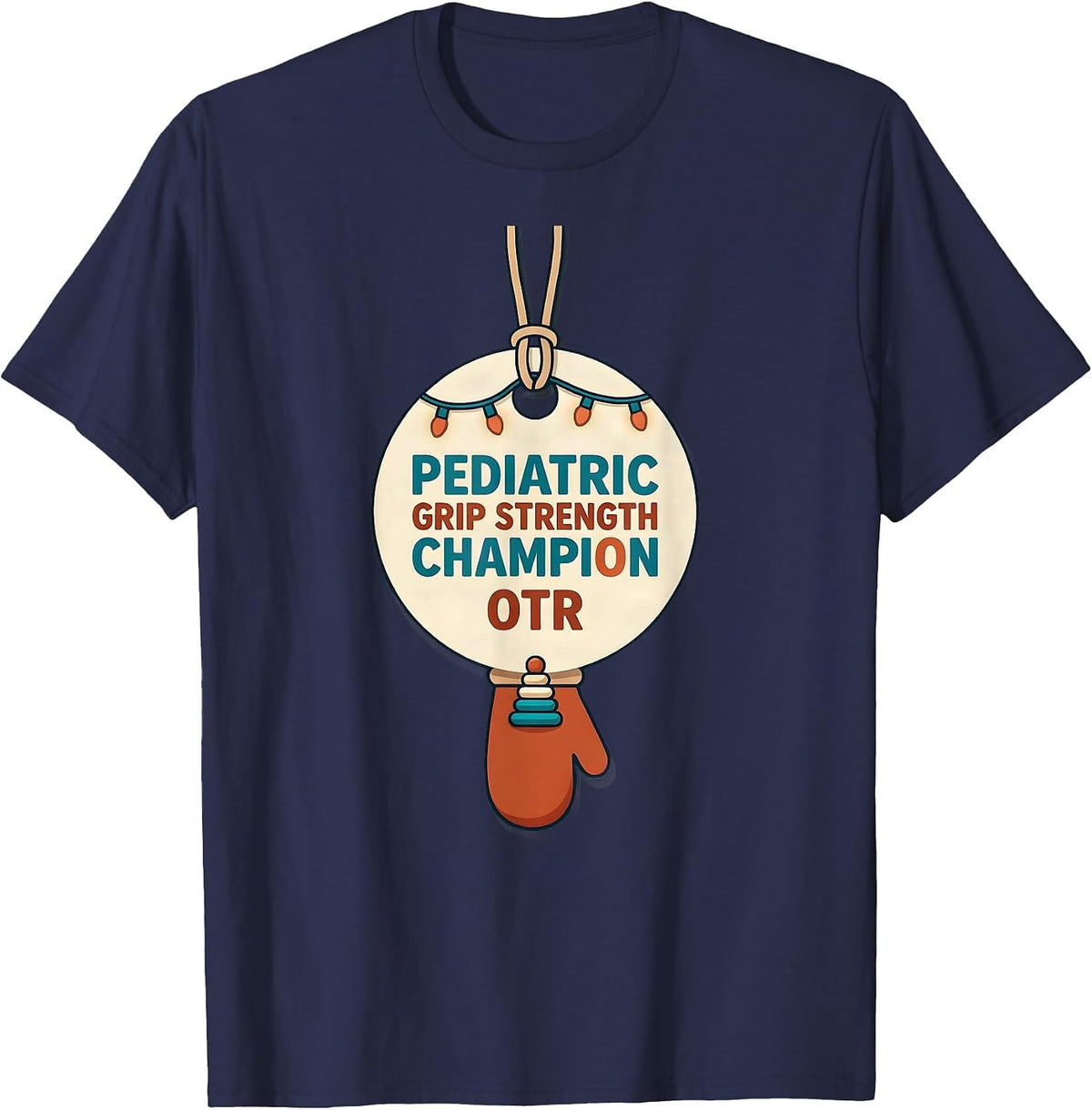 Men's Pediatric Grip Strength Champion, OTR Occupational Therapy T-Shirt - Navy Blue