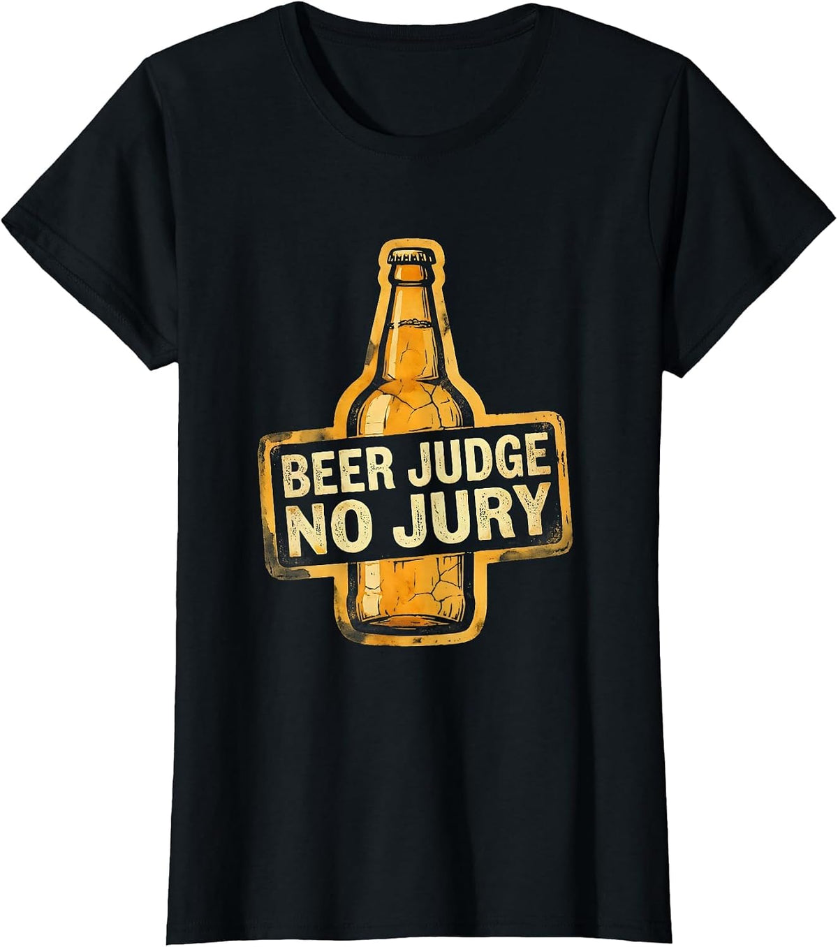Women's Beer Judge No Jury Funny Drinking Design T-Shirt - Black
