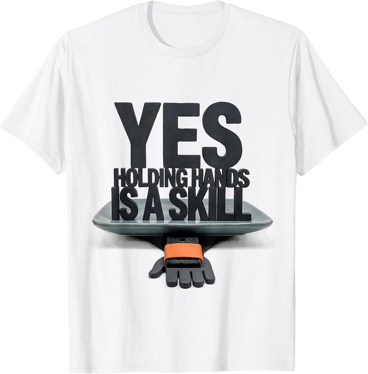 Men's Yes, Holding Hands Is A Skill Funny Occupational Therapy OT T-Shirt - White