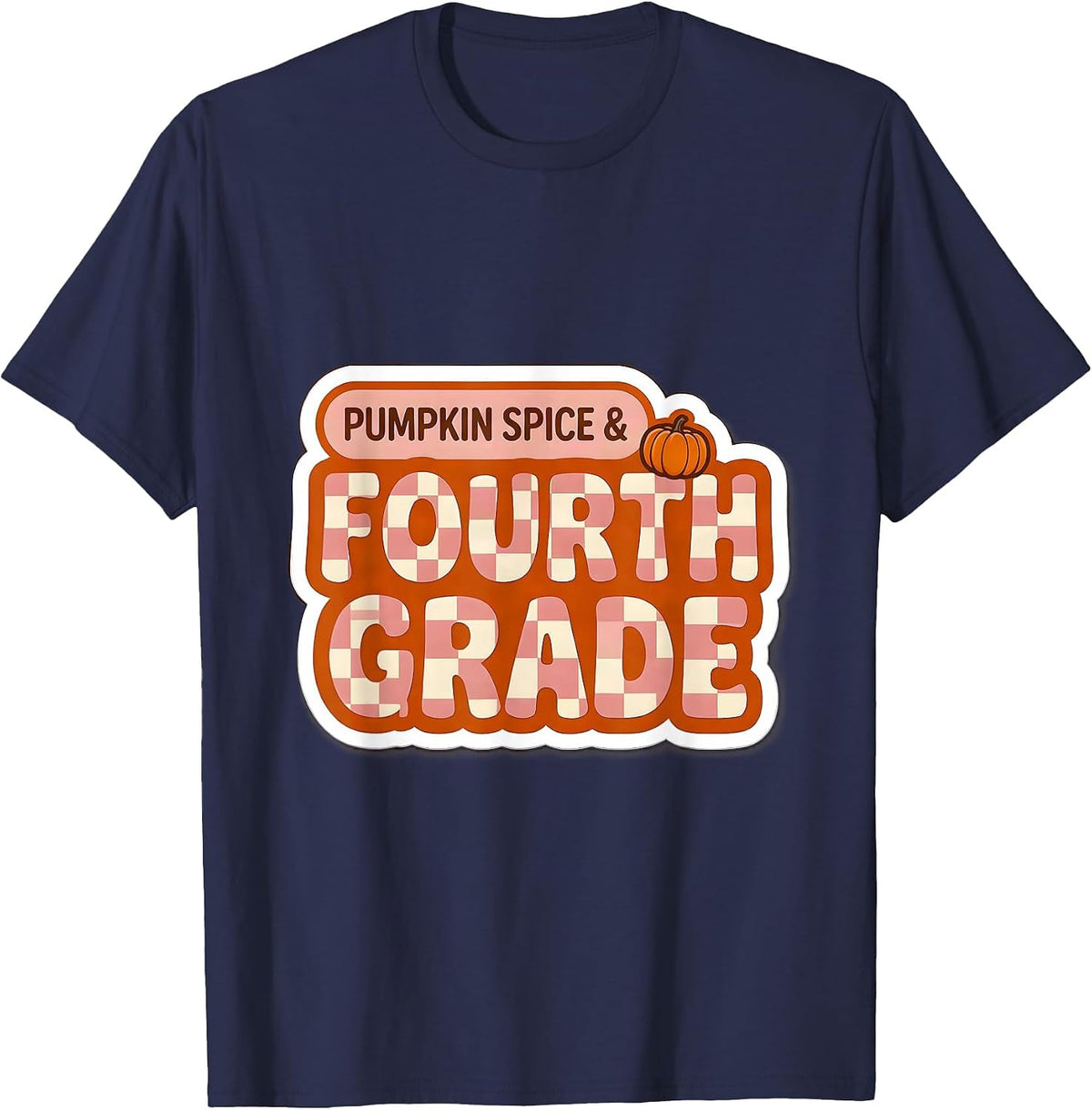Pumpkin Spice & Fourth Grade Checkered Retro Girl Teacher T-Shirt - Navy Blue