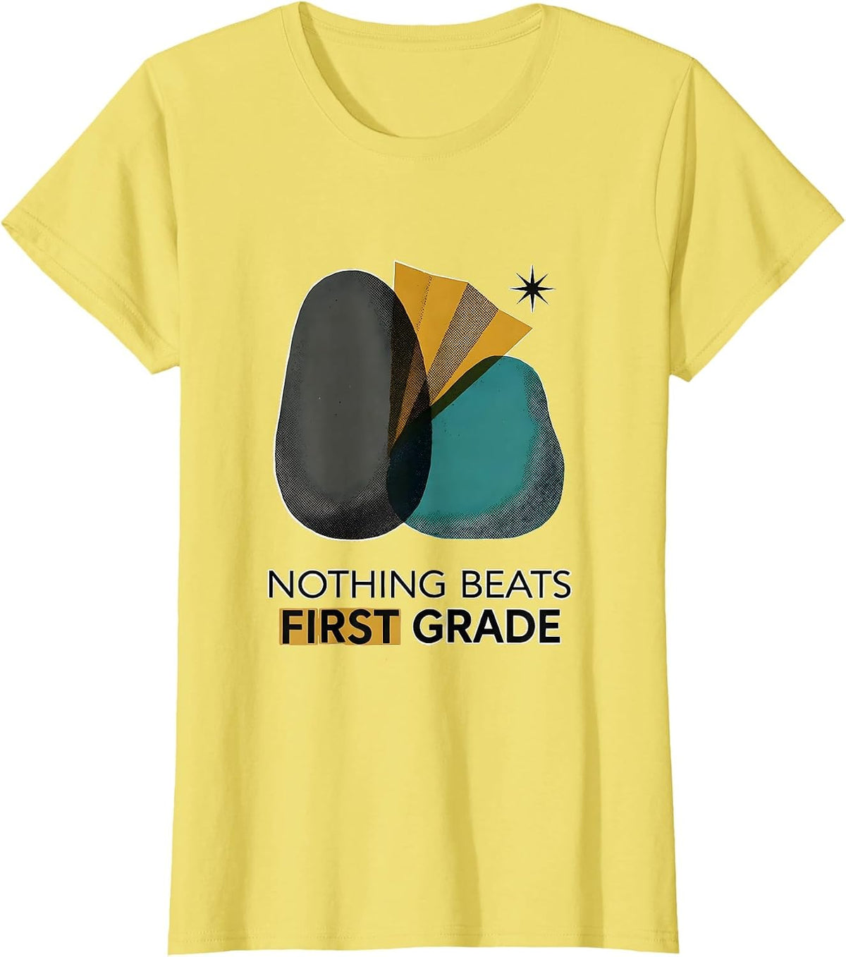 Nothing Beats First Grade Midcentury Modern Back To School T-Shirt - Lemon Yellow