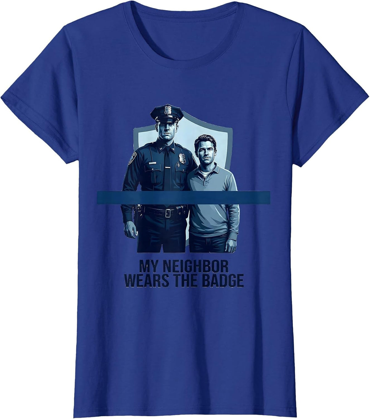 Women's My Neighbor Wears The Badge Patriotic Thin Blue Line Police T-Shirt - Royal Blue