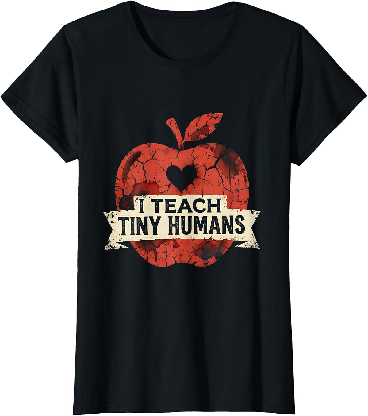 I Teach Tiny Humans Teacher Graphic Design T-Shirt - Black