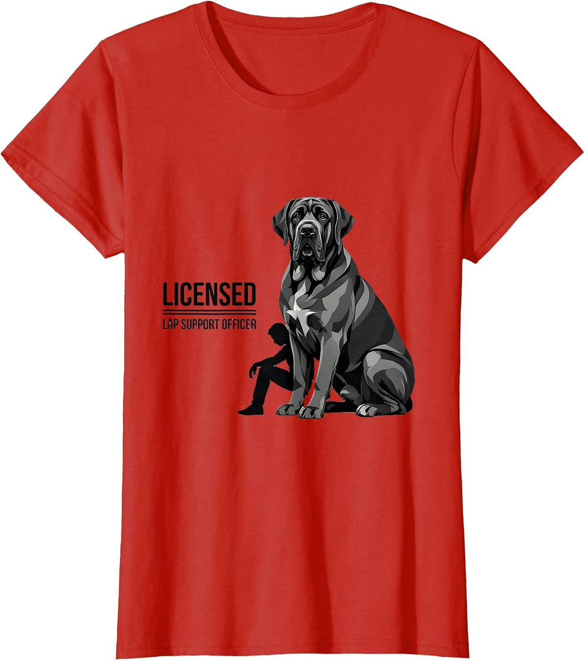 Licensed Lap Support Officer Funny Great Dane Dog Owner T-Shirt - Red