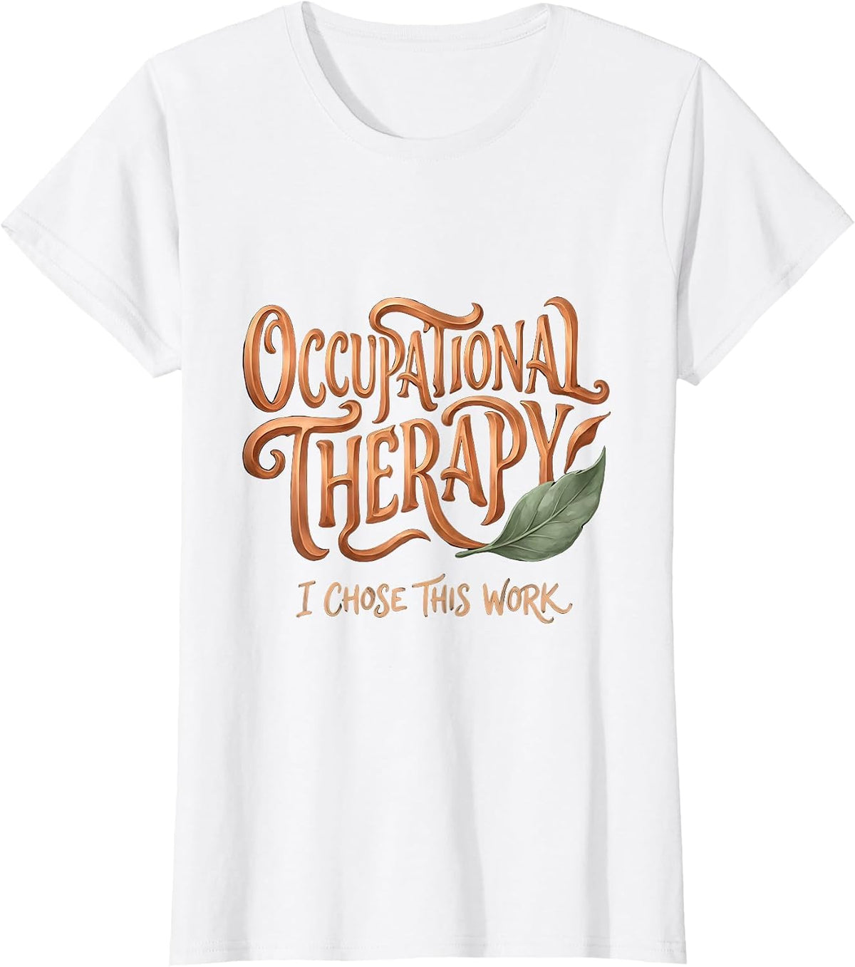 Women's Occupational Therapy I Chose This Work Boho T-Shirt - White
