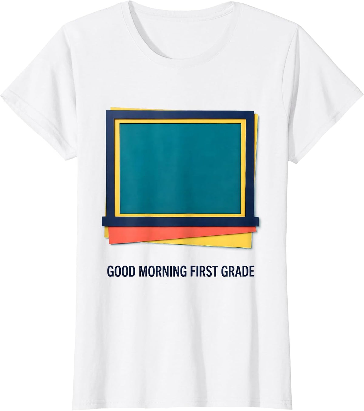 Good Morning First Grade Paper Cutout Back To School T-Shirt - White