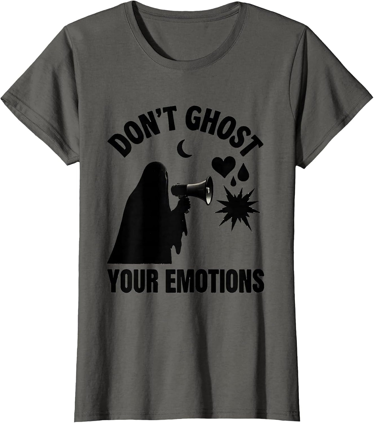 Women's Don't Ghost Your Emotions Halloween Mental Health Awareness T-Shirt - Asphalt Grey