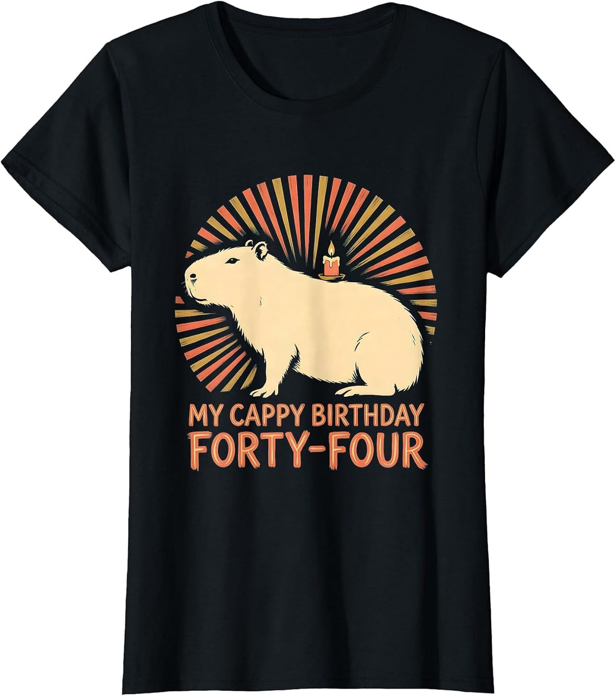 Women's My Cappy Birthday Forty-Four Kawaii Pun Capybara Birthday T-Shirt - Black