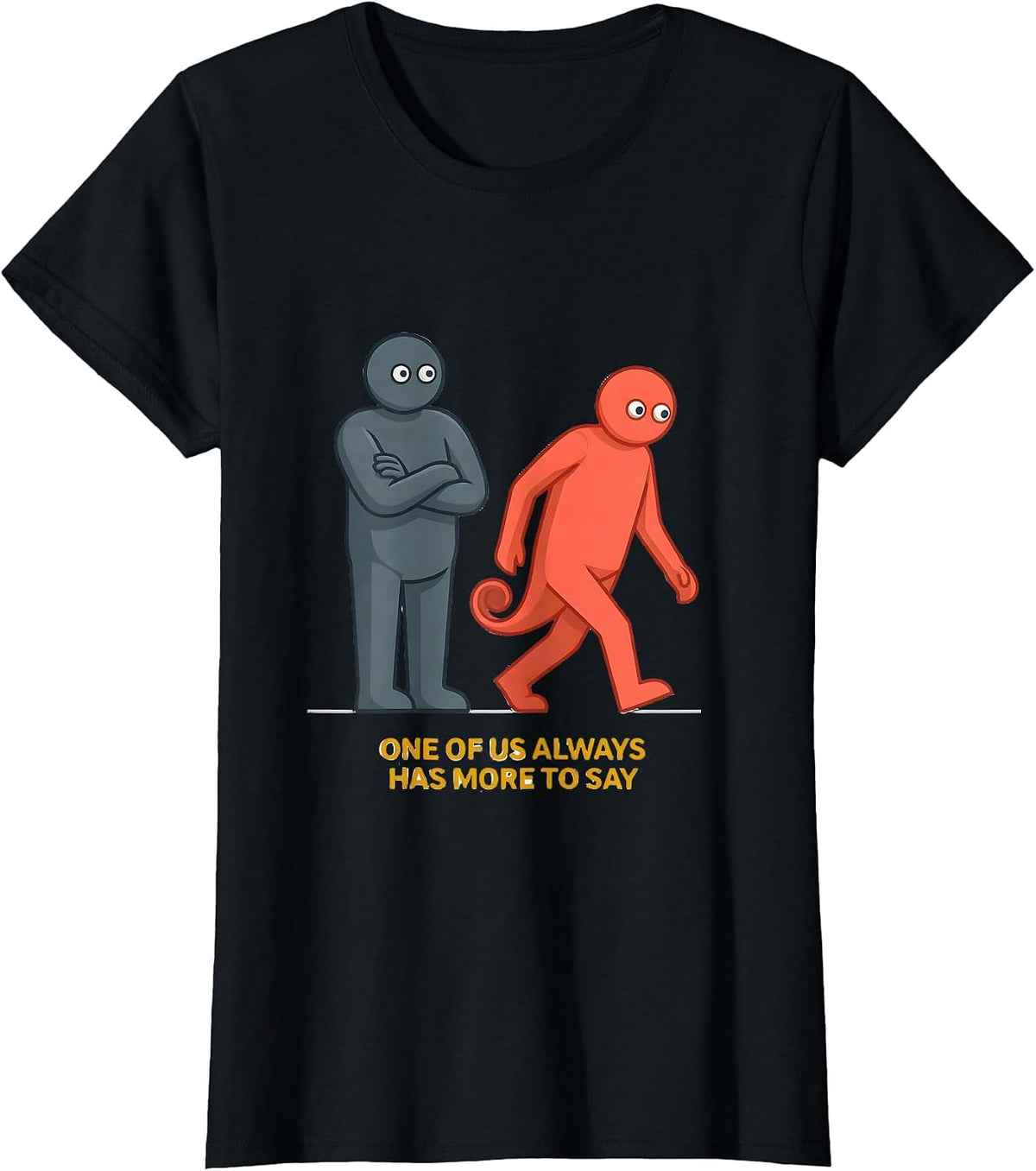 Women's One Of Us Always Has More To Say Funny Grammar Teacher T-Shirt - Black