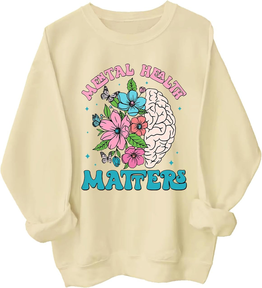 Mental Health Matters Sweatshirt Mental Health Matters Shirt - Creamy Yellow