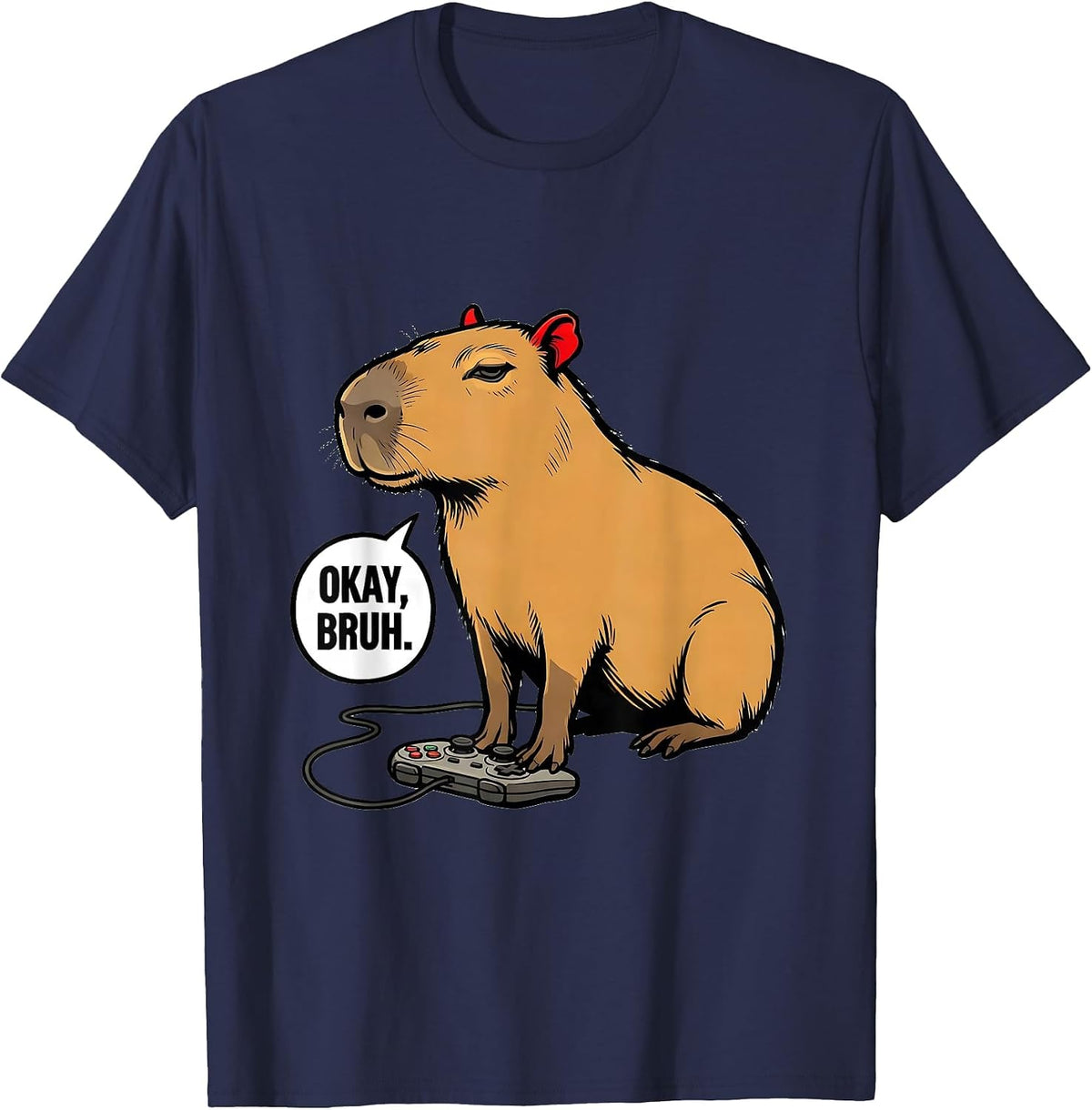 Men's Okay, Bruh Funny Capybara Gamer Meme Humor T-Shirt - Navy Blue