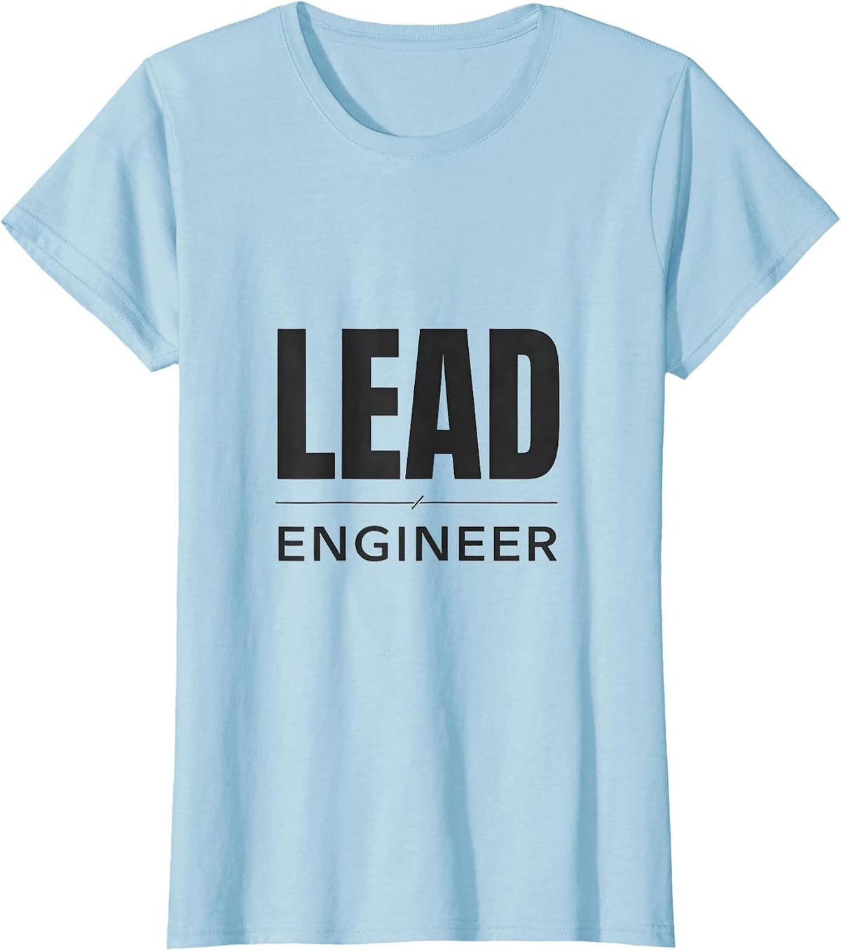 Lead Engineer Minimalist Train Enthusiast Deadpan Humor T-Shirt - Baby Blue