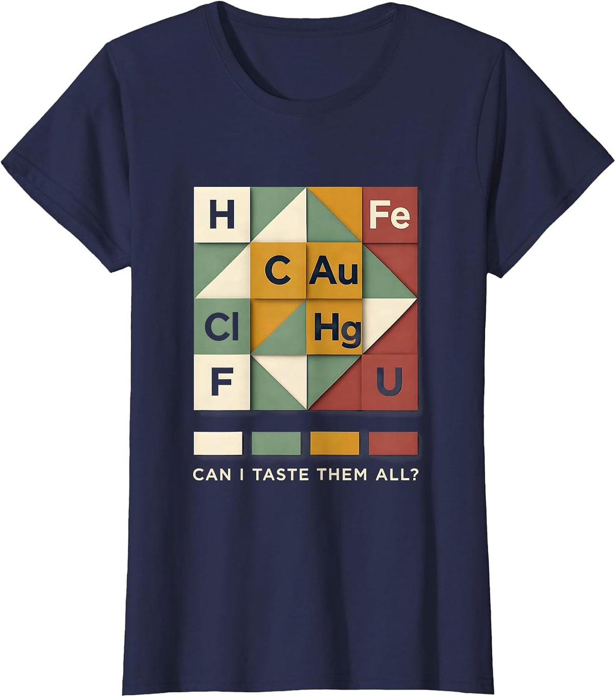 Women's Can I Taste Them All Funny Periodic Table Science Teacher T-Shirt - Navy Blue