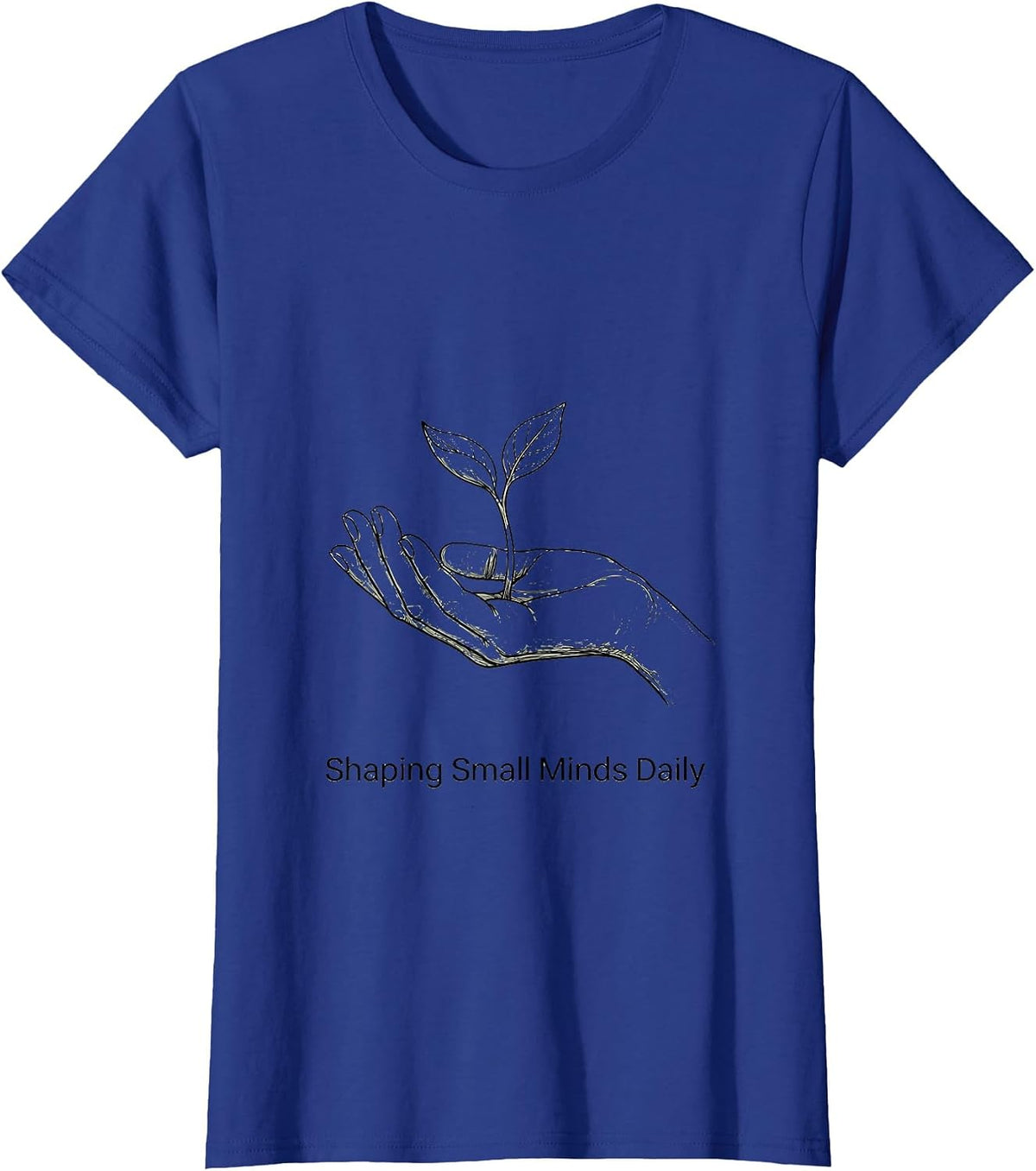 Women's Shaping Small Minds Daily Preschool Teacher T-Shirt - Royal Blue