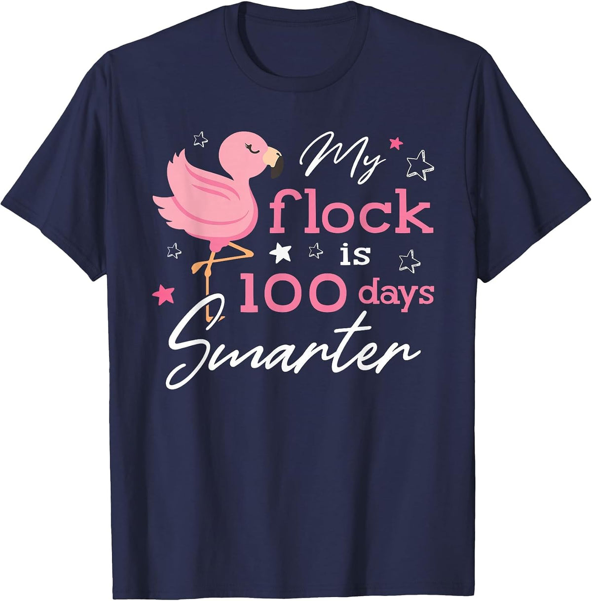 My Flock is 100 Days Smarter Flamingo 100th Day of School T-Shirt - Navy Blue