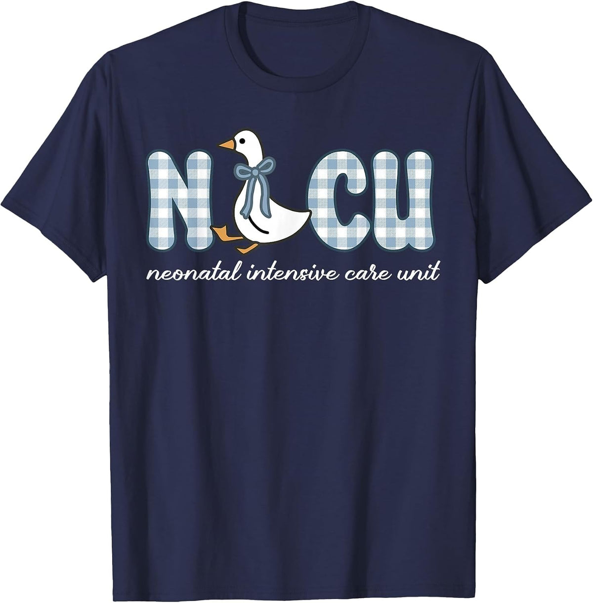 NICU Nurse Neonatal Intensive Care Unit Nurse Goose T-Shirt - Navy Blue