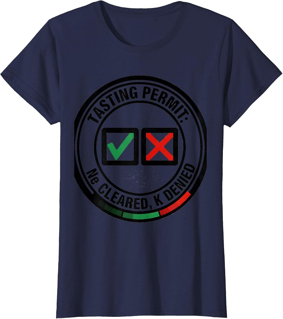 Women's Tasting Permit Ne Cleared K Denied Funny Science Teacher T-Shirt - Navy Blue