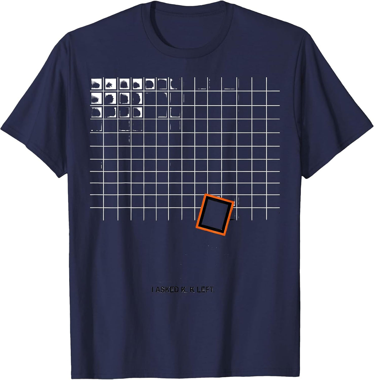I Asked K K Left Funny Periodic Table Science Teacher Humor T-Shirt - Navy Blue