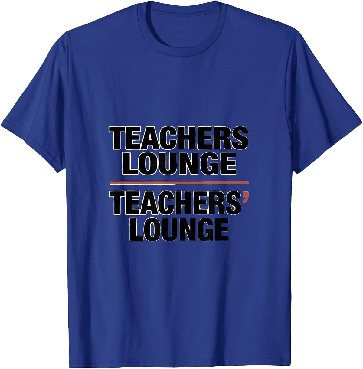 Teachers Lounge Teachers Lounge Funny Grammar Teacher T-Shirt - Royal Blue