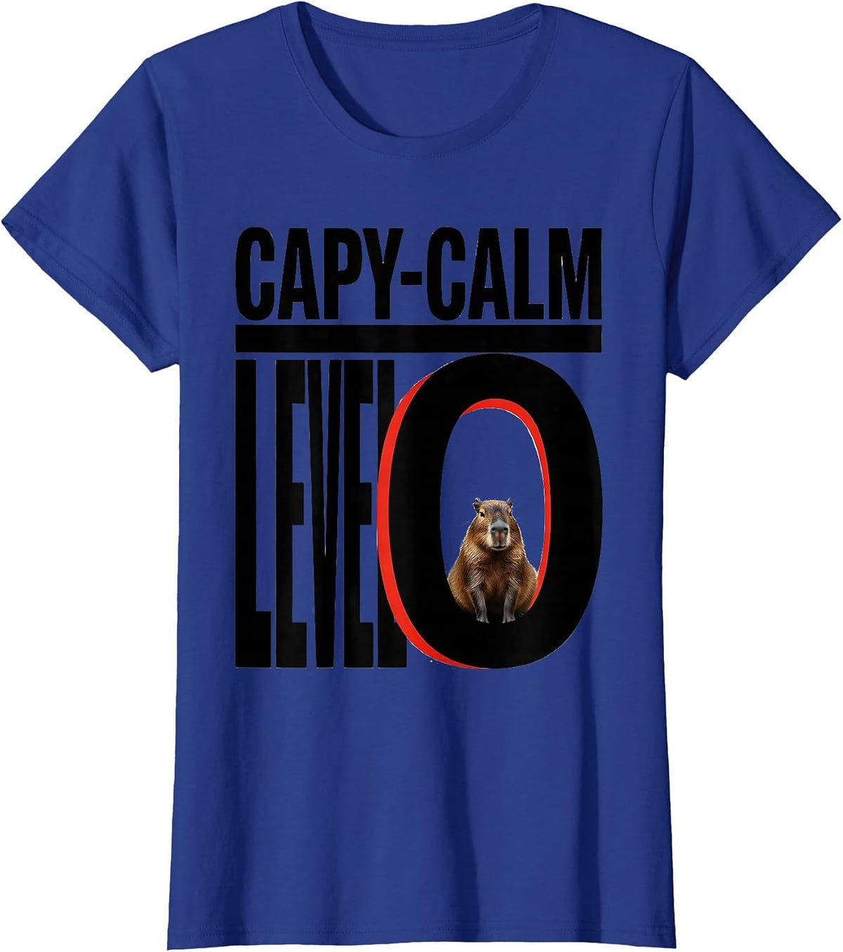 Women's Capy-Calm, Level Zero Funny Capybara Animal Meme Humor T-Shirt - Royal Blue