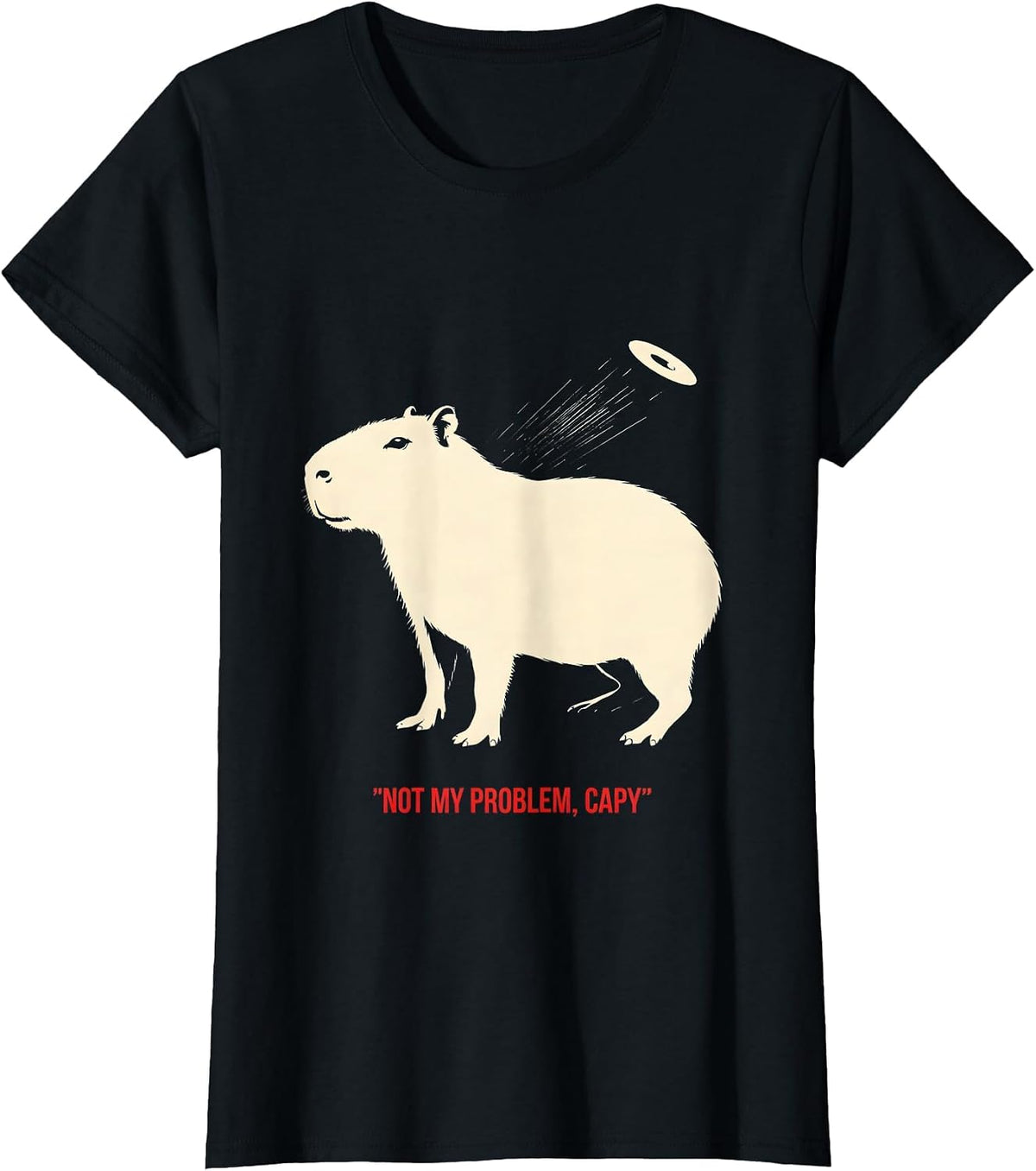 Women's Not My Problem Capy Funny Capybara Animal Meme Gamer T-Shirt - Black