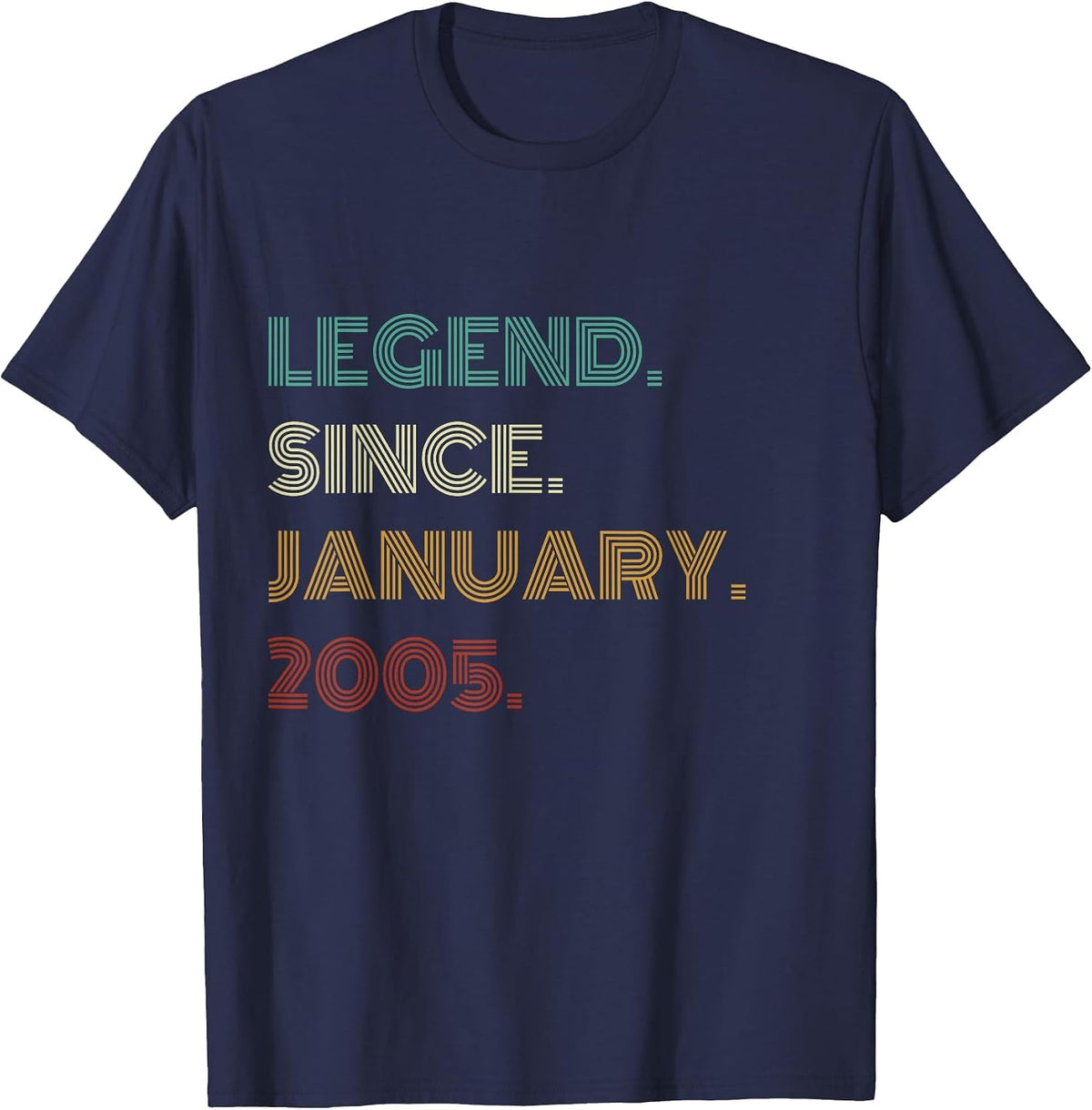 21 Years Old Legend Since January 2005 21st Birthday T-Shirt - Navy Blue