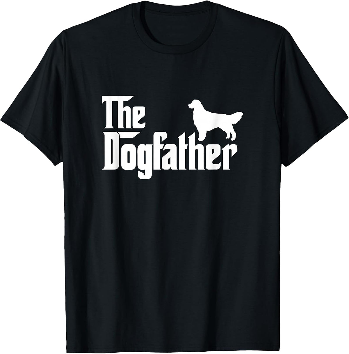 Labrador Golden Retriever - The Dogfather Dad Day T-Shirt - Black
