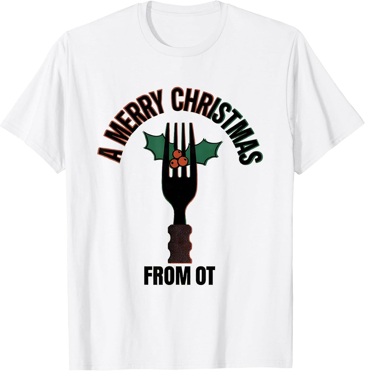 Men's A Merry Christmas From OT Funny Occupational Therapy T-Shirt - White