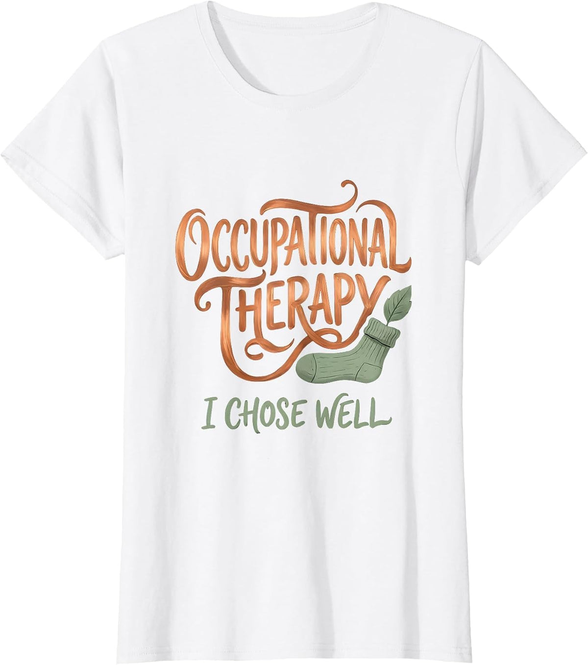 Occupational Therapy I Chose Well Boho Typography OT Month T-Shirt - White