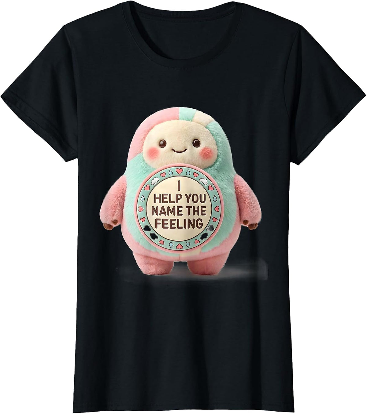 I Help You Name The Feeling Cute Kawaii Mental Health T-Shirt - Black