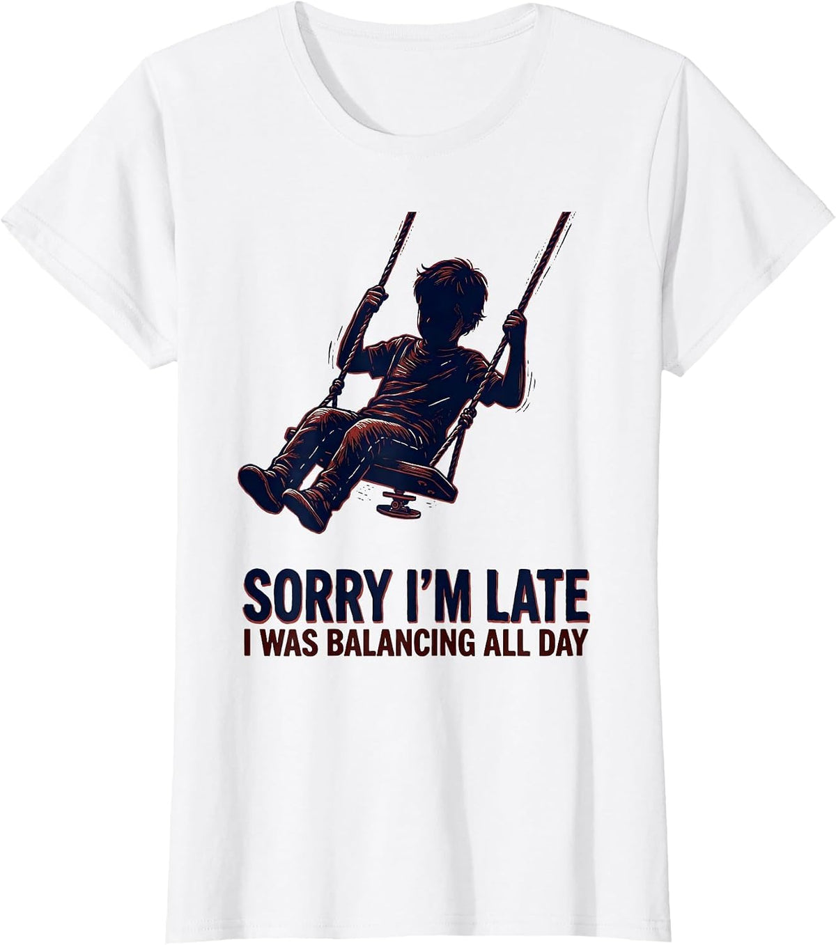 Women's Sorry I'm Late, I Was Balancing All Day Retro Occupational T-Shirt - White