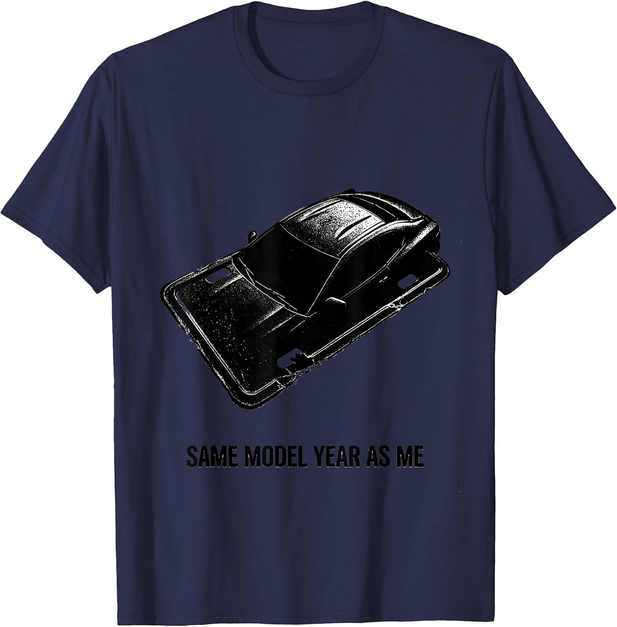 Same Model Year As Me Vintage Muscle Car Enthusiast Classic T-Shirt - Navy Blue