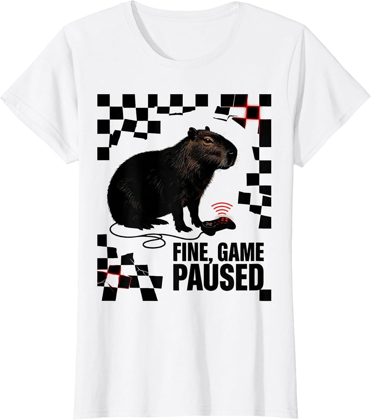 Fine, Game Paused Capybara Gamer Bruh Meme Humor T-Shirt - White