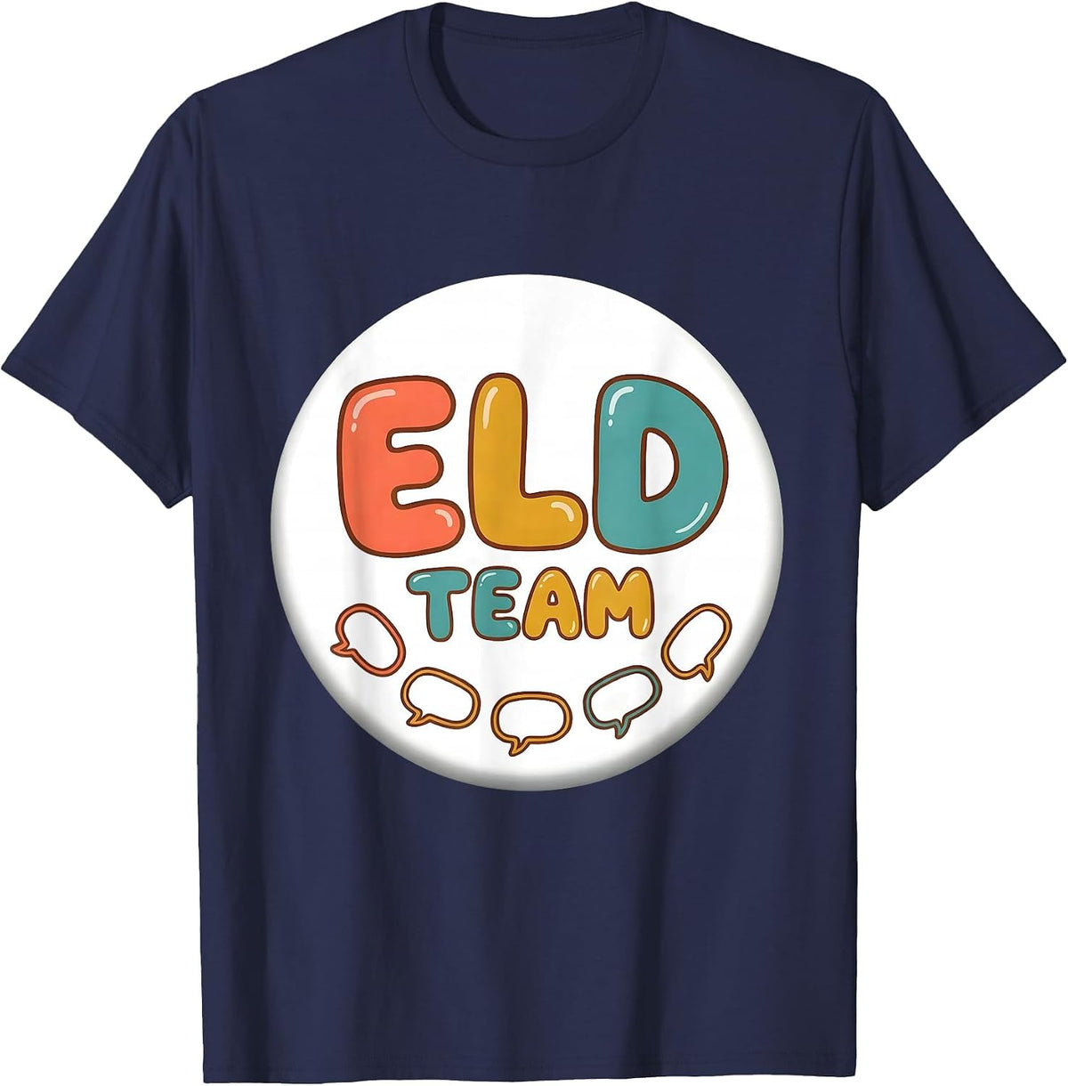ELD Team ESL Teacher English Language Development Squad T-Shirt - Navy Blue