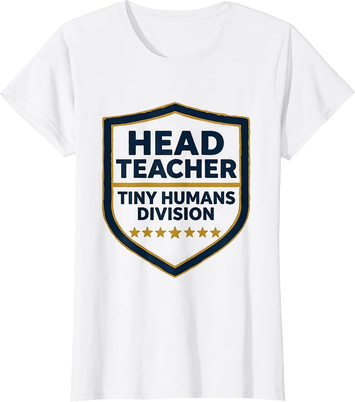 Head Teacher Tiny Humans Division Funny Teacher Gift T-Shirt - White