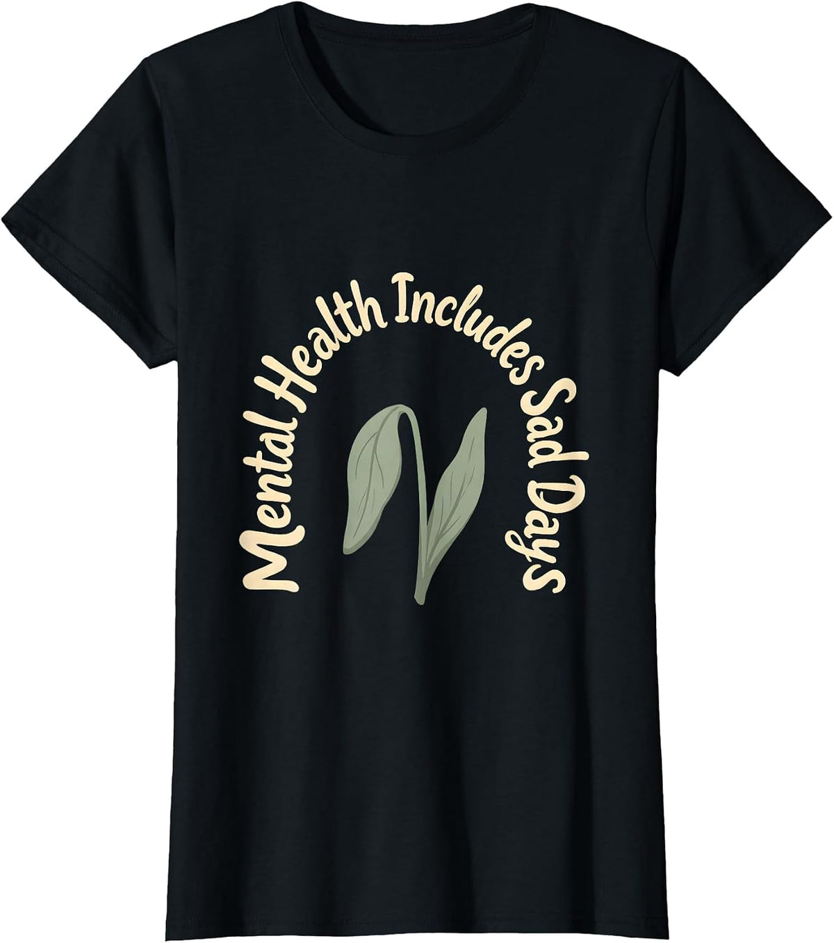 Mental Health Includes Sad Days Boho Inspirational Mental T-Shirt - Black