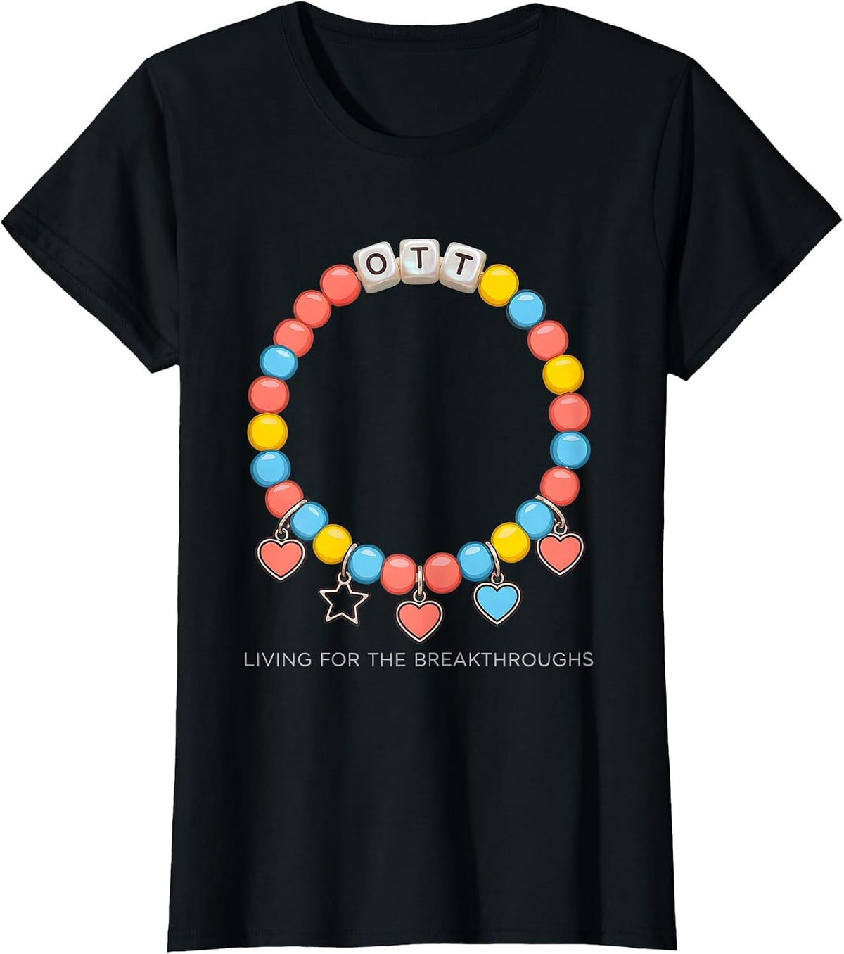 Living for the Breakthroughs Occupational Therapy T-Shirt - Black
