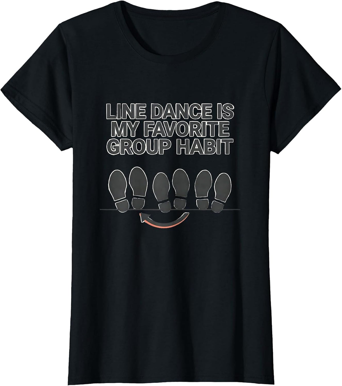 Line Dance Is My Favorite Group Habit Funny Line Dancer T-Shirt - Black