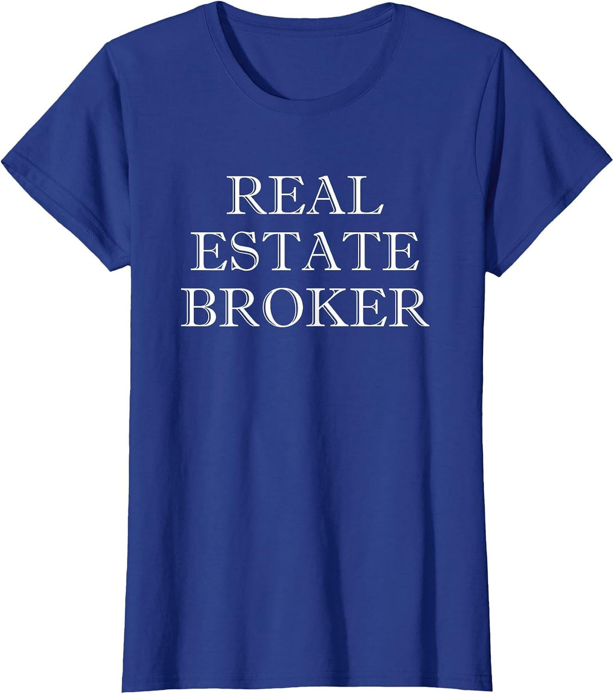 Real Estate Broker T-Shirt - Royal Blue