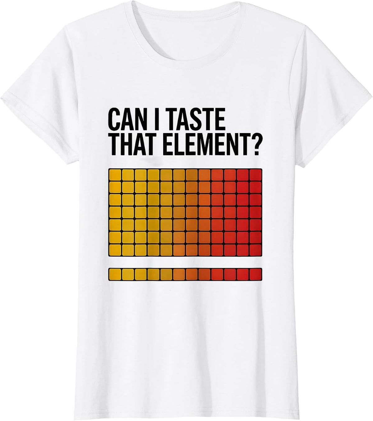 Women's Can I Taste That Element Funny Periodic Table Science T-Shirt - White