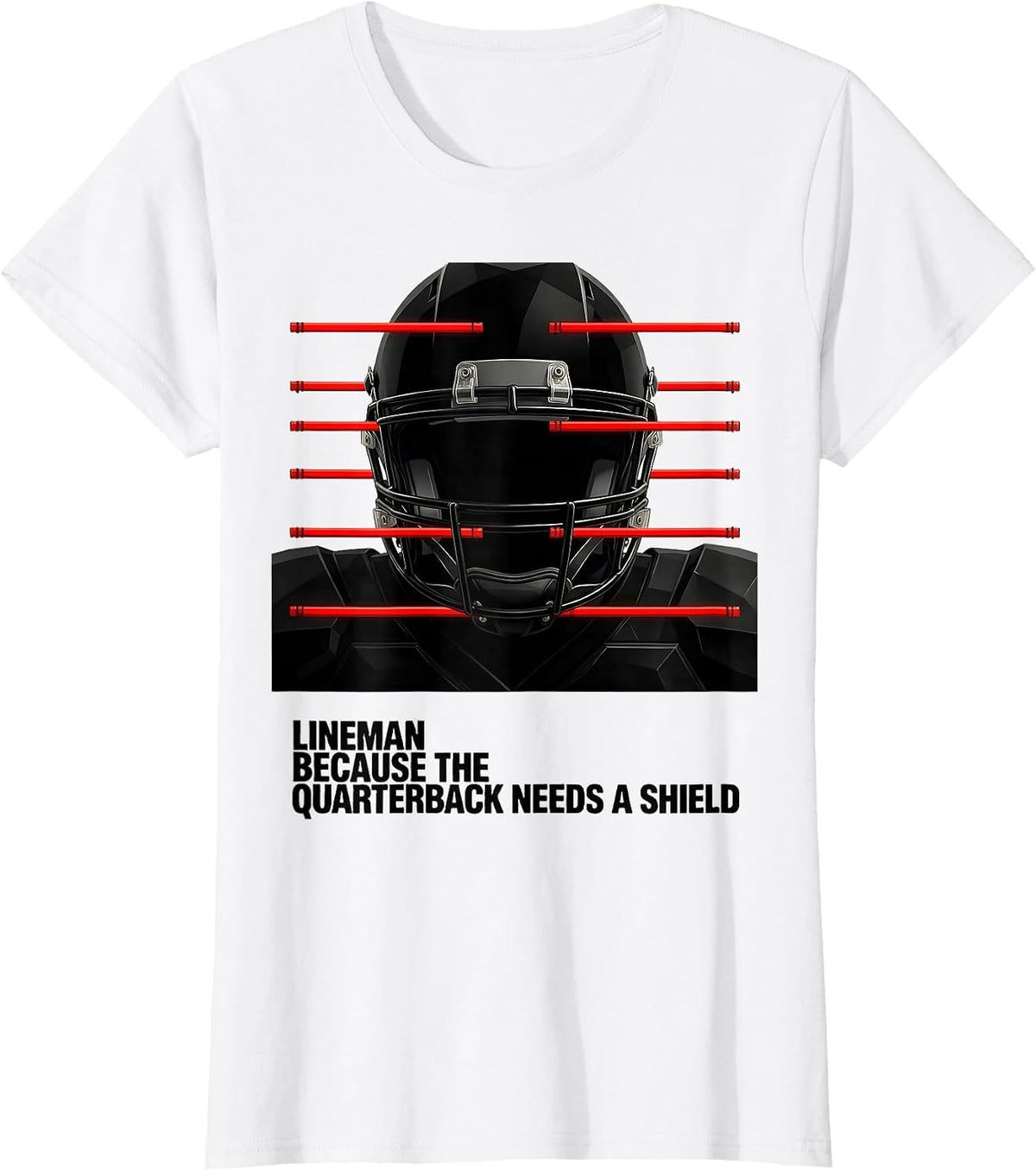Lineman Because The Quarterback Needs A Shield Funny T-Shirt - White