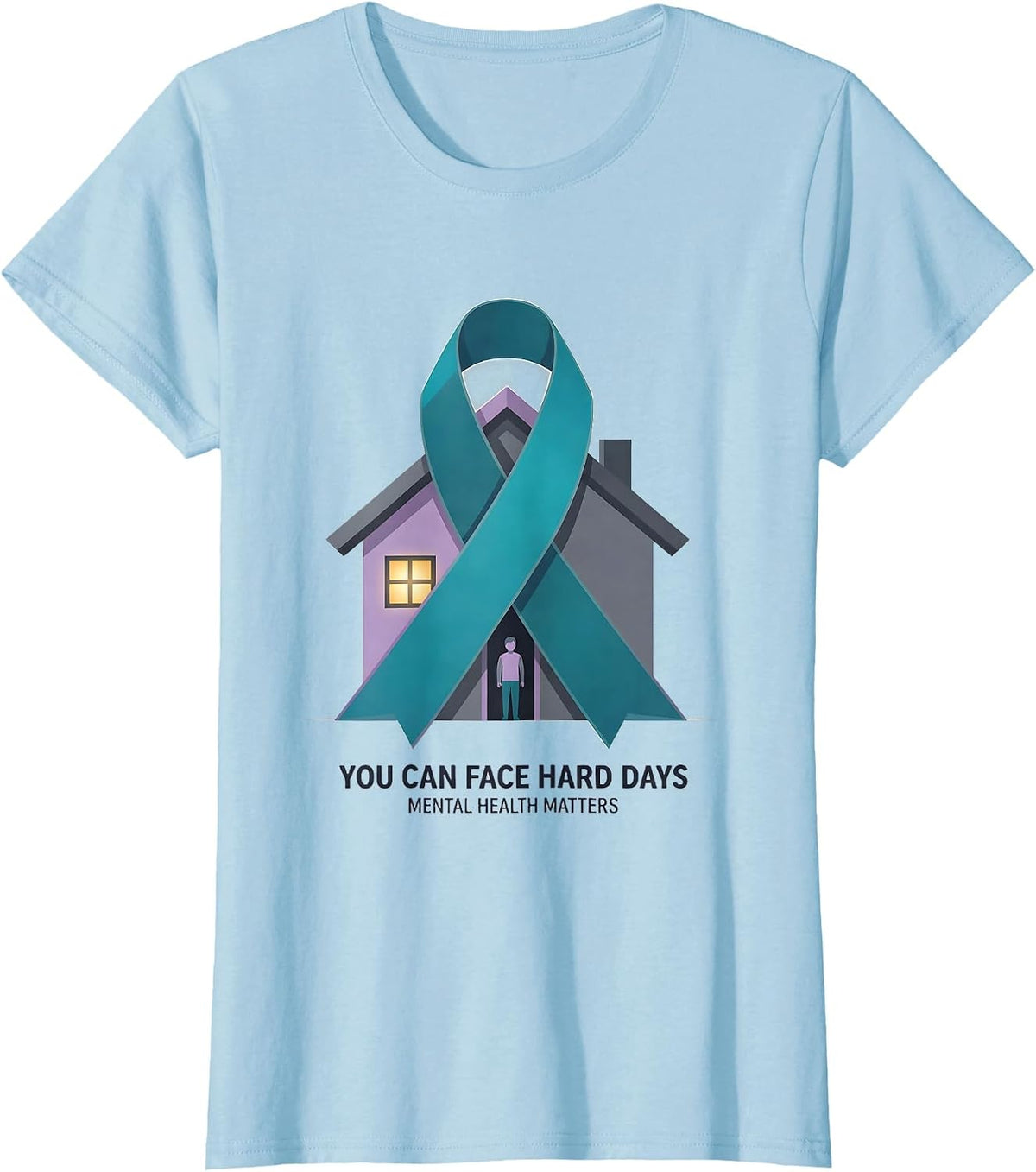 Women's You Can Face Hard Days Mental Health Matters T-Shirt - Baby Blue